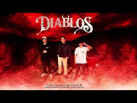 Grupo Marca Registrada x Luis Pablo López x Mike Mejía - Diablos [Lyric Video]