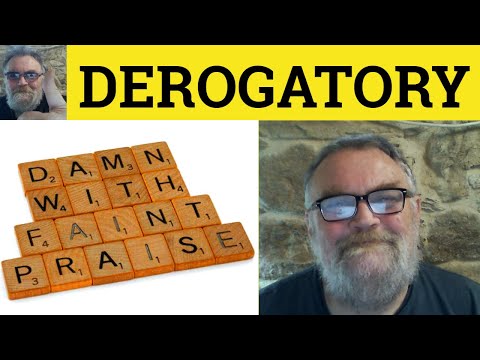 🔵 Derogatory Meaning - Derogatorily Examples - Derogatory Defined CAE Adjectives Derogate Derogatory