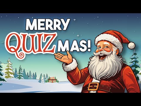 Christmas Trivia Quiz  |  60 Festive Questions