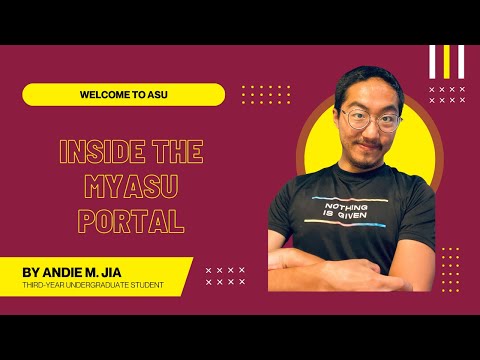 Welcome to ASU: The MyASU Portal