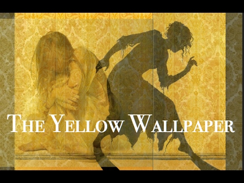 The Yellow Wallpaper (audio only)