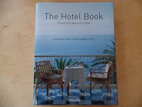 The Hotel Book Great Escapes Europe