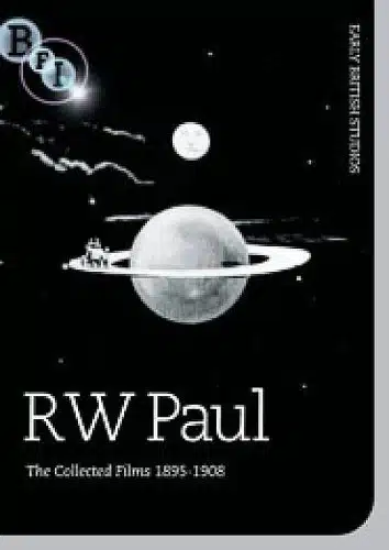 R. W. Paul   The Collected Films [DVD]