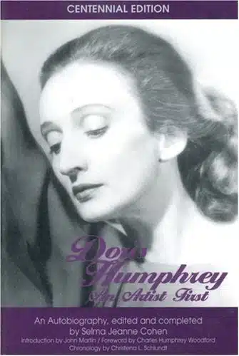 Doris Humphrey An Artist First
