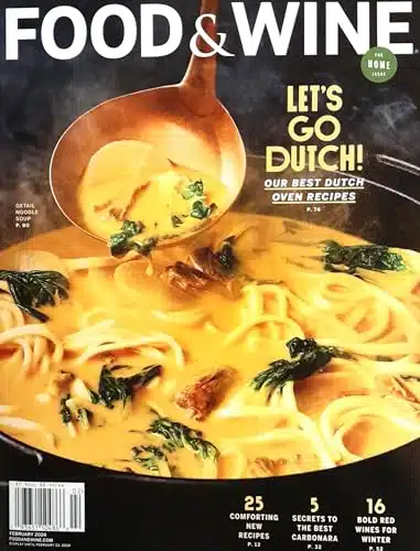 Food & Wine Magazine February Let'S Go Dutch! Our Best Dutch Oven Recipes