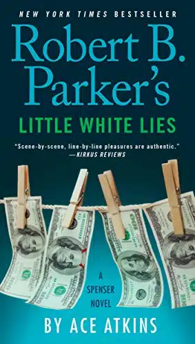 Robert B. Parker's Little White Lies (Spenser Book )