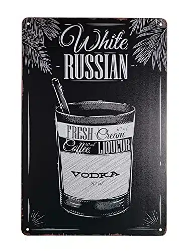 x Popular Cocktails and Drink Bar Mix Recipes Menu for Bartenders on Metal Tin Sign Wall Decor Plaque Poster (WHITE RUSSIAN)