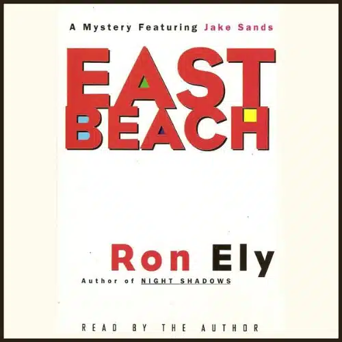 East Beach A Mystery Featuring Jake Sands