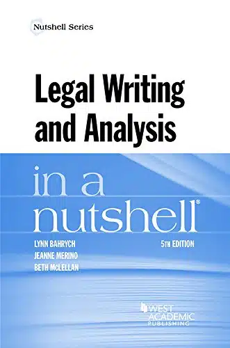 Legal Writing and Analysis in a Nutshell (Nutshells)